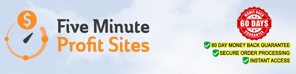 Five Minute Profit Sites honest review